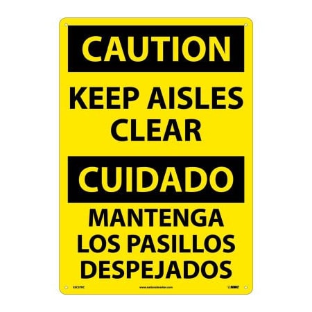 National Marker Co Bilingual Plastic Sign - Caution Keep Aisles Clear ESC37RC